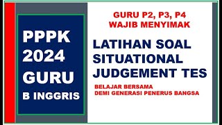 SOAL SJT GURU BAHASA INGGRIS PPPK 2024P2 P3 DAN P4 UMUM [upl. by Reseta]