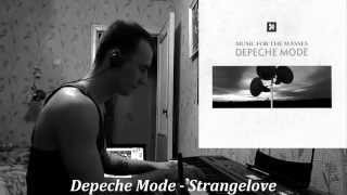 Depeche Mode  Strangelove Piano Cover [upl. by Nadia]