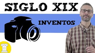 El siglo XIX y sus inventos [upl. by Jeniece]