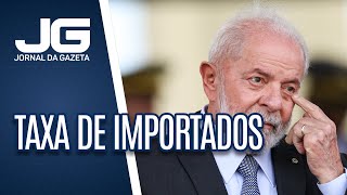 Após criticar proposta presidente Lula sanciona taxa de importados até 50 dólares [upl. by Bron265]