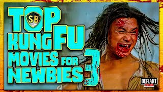 KUNG FU MOVIES for NEWBIES 3 [upl. by Sholom542]