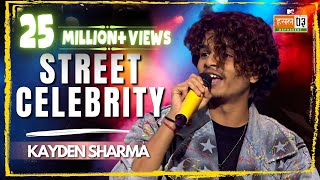 Street Celebrity  Kayden Sharma  MTV Hustle 03 REPRESENT [upl. by Garbe]