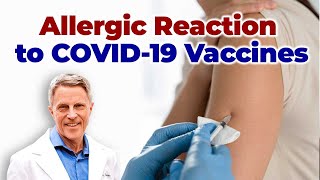 What Causes the Allergic Reaction to the New COVID19 Vaccines [upl. by Hacissej]