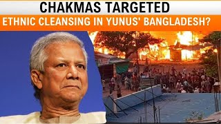 Chakmas targeted Ethnic cleansing in Yunus Bangladesh  News9 [upl. by Sirromed]