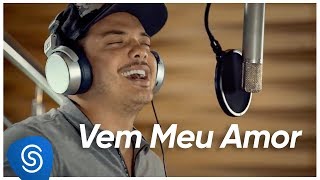 Wesley Safadão  Vem Meu Amor Novela Segundo Sol Vídeo Oficial [upl. by Alleris]