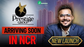 Upcoming Project PRESTIGE GROUP Siddharth Vihar Ghaziabad realestatea2z prestigegroup [upl. by Pierrepont]