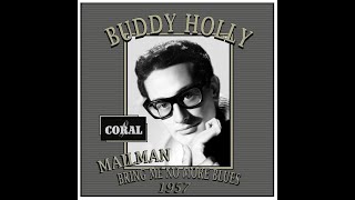 Buddy Holly  Mailman Bring Me No More Blues 1957 [upl. by Dnomal]