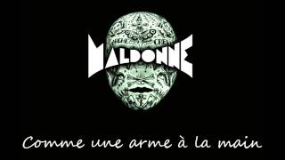 Maldonne  Comme une arme à la main [upl. by Shepp]