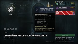 Destiny 2045 Legendäres PSIOPS Schlachtfeld ETZ quot1550quot  mit Randoms  HATE ON 😅 😄 HDPS5 [upl. by Alik]