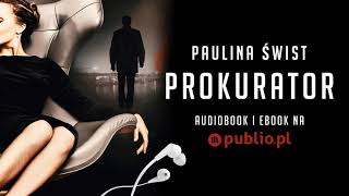 Prokurator Paulina Świst Audiobook PL [upl. by Emilio195]