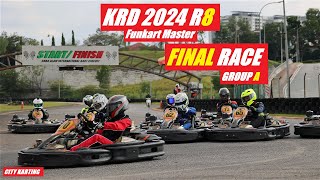 KRD 2024 R8 Funkart Master  FINAL Race Group A  City Karting Shah Alam [upl. by Nilecoj220]