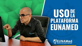 ¿Cómo estudiar para EUNACOM Uso de las herramientas EUNAMed [upl. by Franchot787]