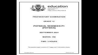 PHYSICAL SCIENCES GRADE 12 P1 PREPARATORY EXAM 2024 FULL PAPER MEMO REVISION [upl. by Frey]