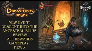 Drakensang Online  NEW EVENT Descent into the Ancestral Ruins Review All Rewards Gameplay News [upl. by Koppel]