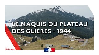 Le maquis du plateau des Glières [upl. by Pooh501]