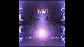 Munay  Me reconhecer [upl. by Devon]