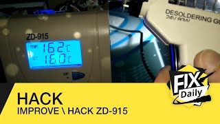 Hack Improve \ hack ZD915 desoldering station easily  DIY [upl. by Esyle]