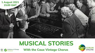 Musical Stories with the Caux Vintage Chorus [upl. by Dorri]