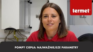 Pompy ciepła najważniejsze parametry [upl. by Zapot]