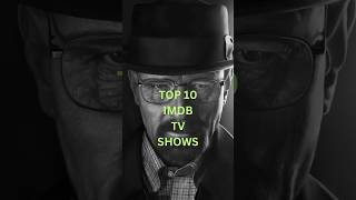 TOP 10 IMDB TV SHOWS tvshow imdb series [upl. by Selohcin]