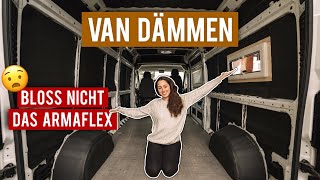 Die BESTE Dämmung im VAN amp Warum es NICHT das Armaflex ist ∙ DIY Campervan Selbstausbau 05 [upl. by Einhoj]