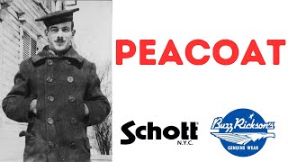 SCHOTT and BUZZ RICKSON´S PEACOAT Review [upl. by Atiana]