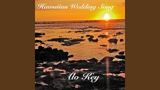 Hawaiian Wedding Song [upl. by O'Driscoll114]