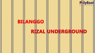 Rizal Underground  Bilanggo Official Lyric Video [upl. by Pansy]