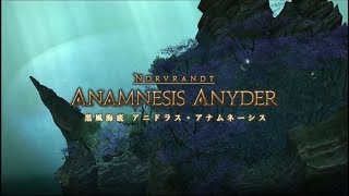 FFXIV  Anamnesis Anyder  FF14 黒風海底 アニドラスアナムネーシス [upl. by Eelegna214]