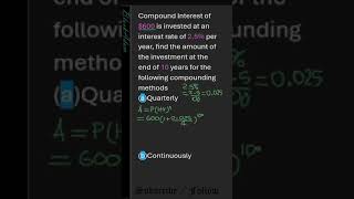 Compound Interest quarterly and continuously how to calculate [upl. by Oijres]