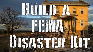 Build a FEMA Disaster Kit Federal Emergency Management Agency [upl. by Eceinhoj]