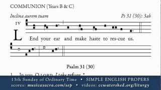 COMMUNION 13th Sunday in Ordinary Time SIMPLE ENGLISH PROPERS [upl. by Micki]