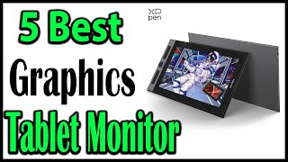 TOP 5 Best Graphics Tablet Monitor Review 2025 [upl. by Eiderf]