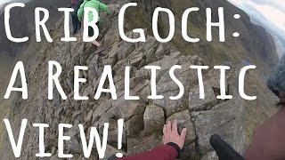 Crib Goch A Realistic View [upl. by Yrollam424]