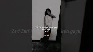 youtubeshorts song lovermoviesong zarf zarf ki baat hai koi khe to koi she gya 😌💞🖇🕊 [upl. by Harvie828]