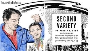 SECOND VARIETY by Philip K Dick  FULL AudioBook  Greatest AudioBooks  Science Fiction [upl. by Rivard]