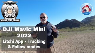 DJI Mavic Mini Tutorial  Litchi App  Tracking amp Follow shaunthedrone [upl. by Aidnis]