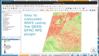 How to calculate NDVI using the QGIS STAC API plugin [upl. by Llarret]