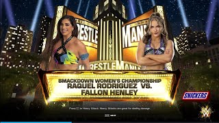 Smackdown Womens Championship Raquel Rodriguez VS Fallon Henley Match [upl. by Vic]