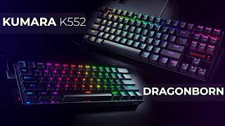 ¿ QUE TECLADO MECANICO ES MEJOR  REDRAGON KUMARA K552 VS DRAGONBORN K630 [upl. by Keldah641]