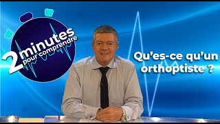 Questce quun orthoptiste  2 minutes pour comprendre [upl. by Ztnaj]