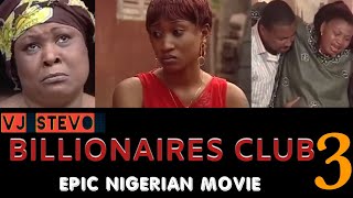 Billionaires Club Part 3 Nigerian Epic Luganda Translated Movie film enjogerere  Vj Stevo Remix [upl. by Wrigley289]