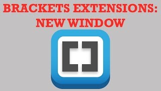 Brackets Extensions  New Window [upl. by Thorbert]