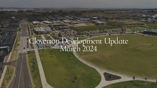 Stockland Cloverton  Development Update March 2024 [upl. by Squier]