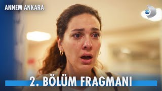 Annem Ankara 2 Bölüm Fragmanı  Zuhal Burak’ın intiharıyla yıkılıyor [upl. by Zora]