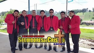 En su Nombre Vencere  Seguidores de Cristo [upl. by Besse]