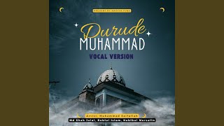 Durude Muhammad Vocal Version [upl. by Ybreh]