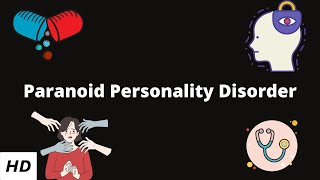 Paranoid Personality Disorder Causes Signs and Symptoms Diagnosis and Treatment [upl. by Emmye659]