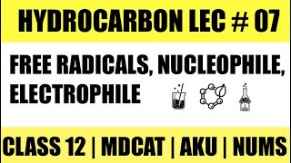 HEMOLYTIC AND HETEROLYTIC CLEAVAGE  FREE RADICALS  ELECTROPHILE AND NUCLEOPHILE [upl. by Elletsirhc623]