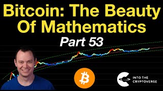 Bitcoin The Beauty of Mathematics Part 53 [upl. by Nauqed]